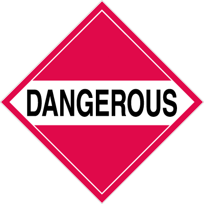 C100062 | Placard | Dangerous