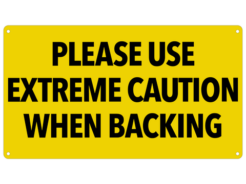 C100080 | Sign | Use Extreme Caution When Backing