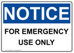 C100097 | Sign | Door For Emergency Use Only 10x14